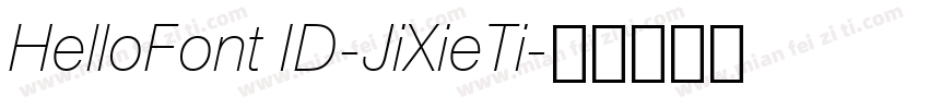 HelloFont ID-JiXieTi字体转换